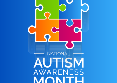 Autism Awareness Month: Building Understanding, Connection, and Support
