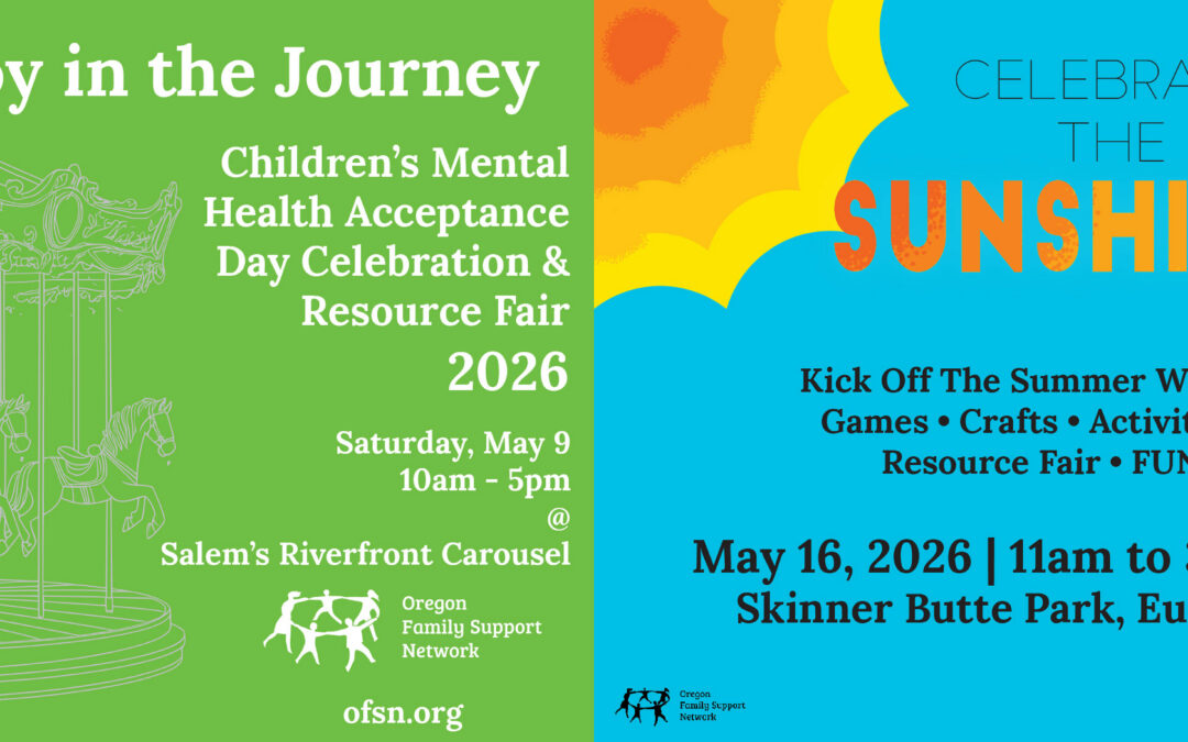 Joy in the Journey: Celebrating Children’s Mental Health Action (Acceptance) Day Across Oregon